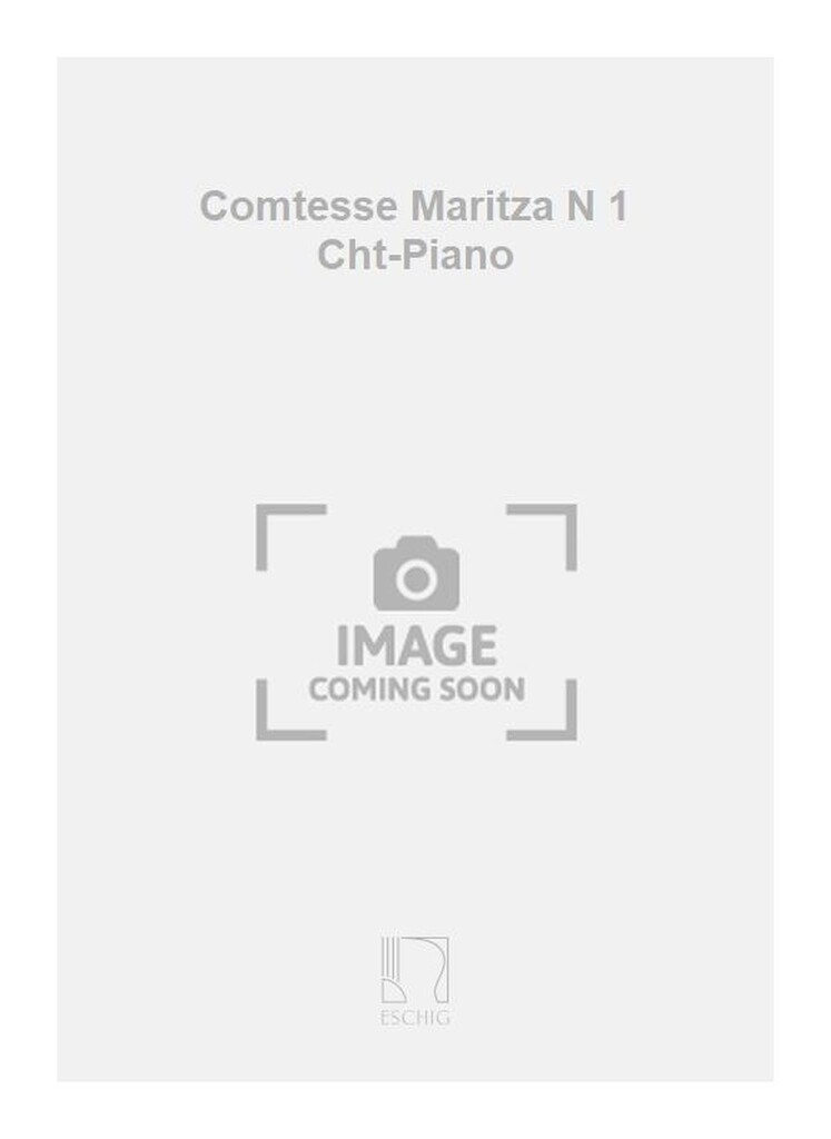 Comtesse Maritza N 1 Cht-Piano